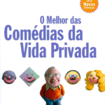 O melhor das comédias da vida privada (usado)