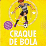 Craque de bola: Levantando a taça