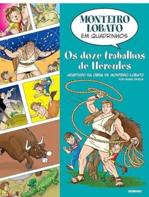 Monteiro Lobato em Quadrinhos - Os doze trabalhos de Hércules