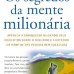 Os segredos da mente milionária