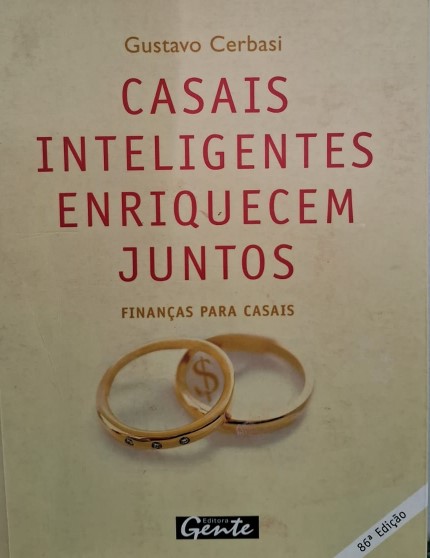 Casais Inteligentes Enriquecem Juntos