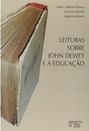 Leituras Sobre John Dewey e a Educação