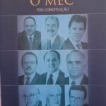 O MEC POS-CONSTITUIÇÃO