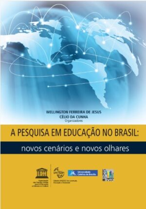 A pesquisa em educação no Brasil: novos cenários e novos olhares