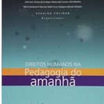 Direitos Humanos na Pedagogia do Amanhã