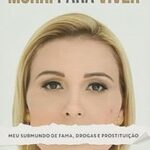Morri para viver