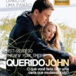 Querido John. O que Você Faria com Uma Carta que Mudasse Tudo?