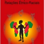 Orientações e Ações para a Educação das Relações Étnico-raciais