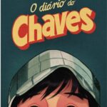 O Diário do Chaves: Livro oficial de Roberto Bolaños
